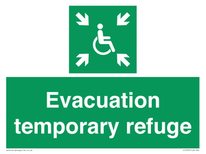 Evacuation temporary refuge